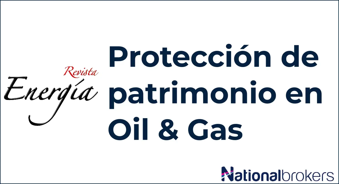 Protección de patrimonio en Oil & Gas